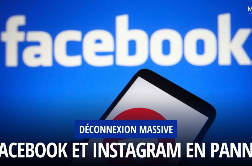  Facebook, Messenger et Instagram victimes d’une panne mondiale