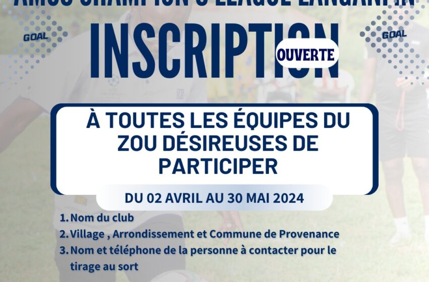  Tournoi départemental Zou de football Amos Champion’s League LANGANFIN : Les inscriptions ouvertes pour la septième édition